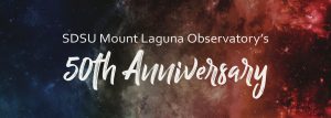 Mount Laguna Observatory 50th Anniversary